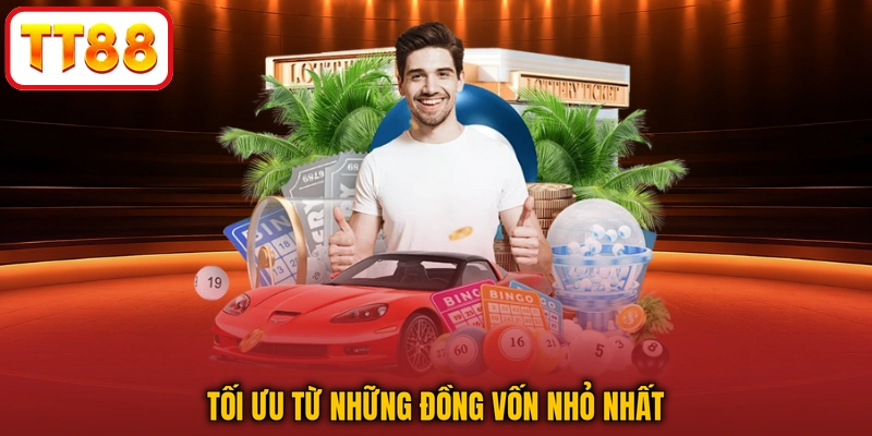 Tối ưu từ những đồng vốn nhỏ nhất